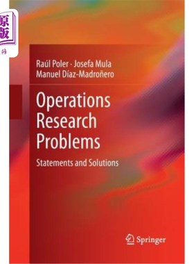 海外直订Operations Research Problems: Statements and Solutions 运筹学问题：陈述与解决方案