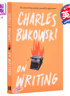 预售 【中商原版】布可夫斯基 ：论写作 英文原版 On Writing Charles Bukowski