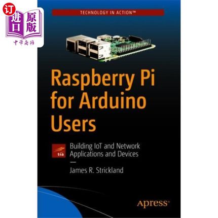 海外直订Raspberry Pi for Arduino Users Arduino用户的树莓皮