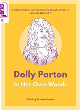 现货 多莉帕顿 用她自己的话 Dolly Parton In Her Own Words 英文原版 Suzanne Sonnier【中商原版】