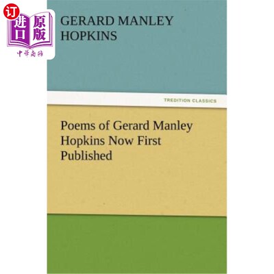 海外直订Poems of Gerard Manley Hopkins Now First Published 杰拉德·曼利·霍普金斯的诗现在首次出版