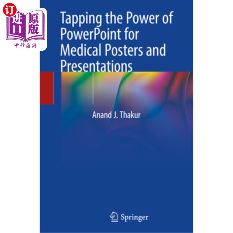 海外直订医药图书Tapping the Power of PowerPoint for Medical Posters and Presentations 利用ppt的力量制作医学海报和报