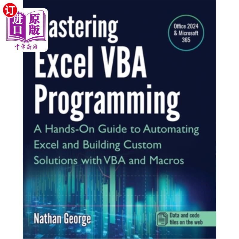 海外直订Mastering Excel VBA Programming: A Hands-On Guide to Automating Excel and Buildi 掌握Excel VB