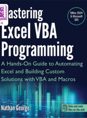 海外直订Mastering Excel VBA Programming: A Hands-On Guide to Automating Excel and Buildi 掌握Excel VB