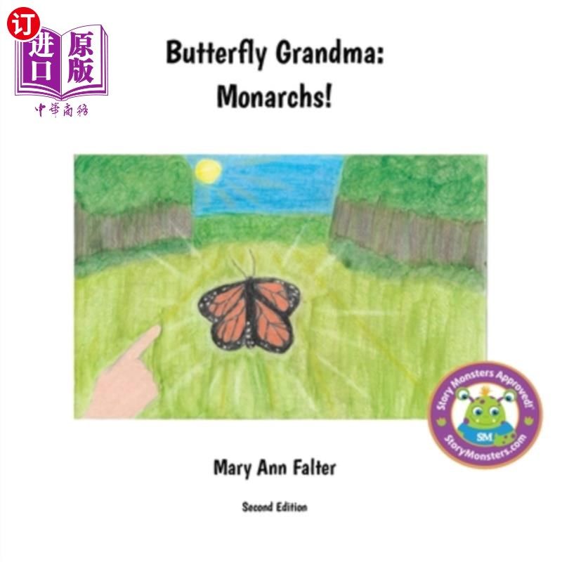 海外直订Butterfly Grandma: Monarchs! 蝴蝶奶奶：君主！