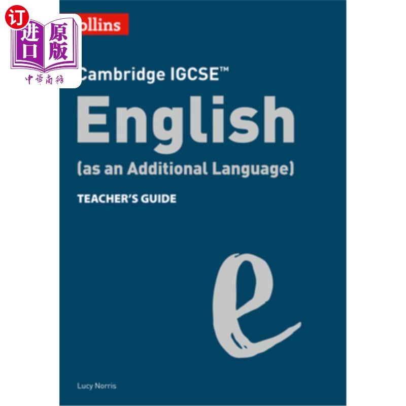 海外直订Cambridge IGCSE English (as an Additional Language) Teacher's Guide 柯林斯剑桥Igcse(tm) -剑桥Igcse英语（作