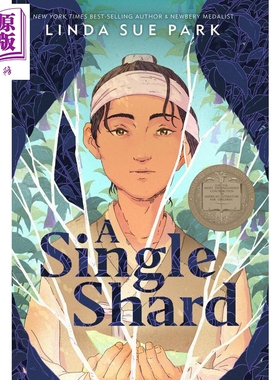 纽伯瑞：碎瓷片 A Single Shard 儿童文学小说 插图画故事读物 韩国 纽伯瑞奖 10~13岁 英文原版 进口图书【中商原版】