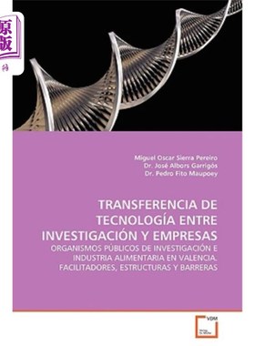 海外直订Transferencia de Tecnología Entre Investigación Y Empresas 研究和企业之间的技术转移