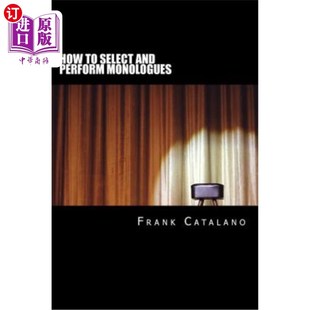 Acting 表演系列 Select 如何选择和表演独白 Series One Monologues Perform and 海外直订How