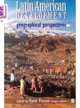 海外直订Latin American Development: Geographical Perspectives 拉丁美洲发展：地理观点