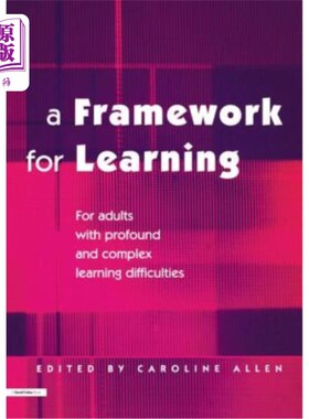 海外直订A Framework for Learning: For Adults with Profound and Complex Learning Difficul 学习框架：面向学习困难复杂