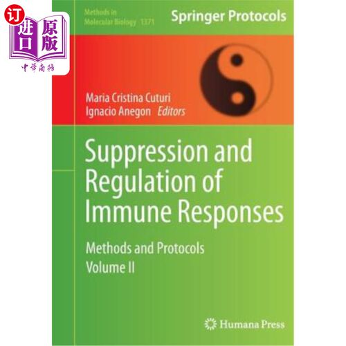 海外直订医药图书Suppression and Regulation of Immune Responses: Methods and Protocols, Volume II 免疫反应的抑制和调
