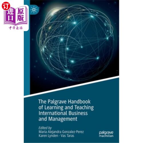 海外直订The Palgrave Handbook of Learning and Teaching International Business and Manage 帕尔格雷夫国际商务与管理学