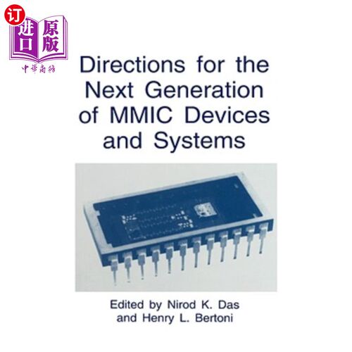 海外直订Directions for the Next Generation of MMIC Devices and Systems 下一代MMIC设备和系统的发展方向
