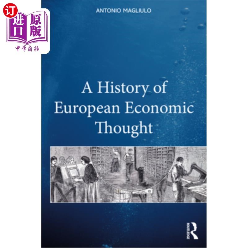 海外直订A History of European Economic Thought 《欧洲经济思想史》