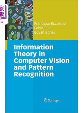 海外直订Information Theory in Computer Vision and Pattern Recognition 计算机视觉中的信息理论与模式识别