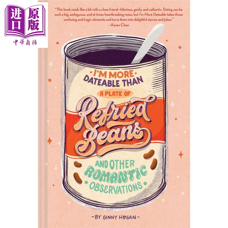 我比一盘炒豆子更适合约会 I'm More Dateable than a Plate of Refried Beans 英文原版 Ginny Hogan 单口相声演员【中商原?