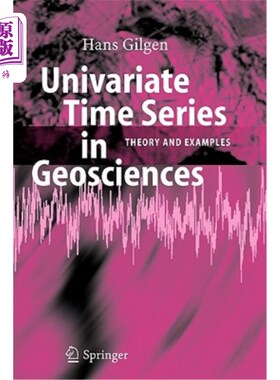 海外直订Univariate Time Series in Geosciences: Theory and Examples 地球科学中的单变量时间序列:理论与实例