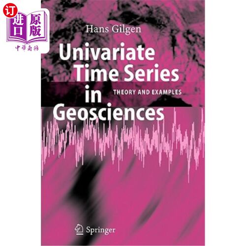 海外直订Univariate Time Series in Geosciences: Theory and Examples 地球科学中的单变量时间序列:理论与实例