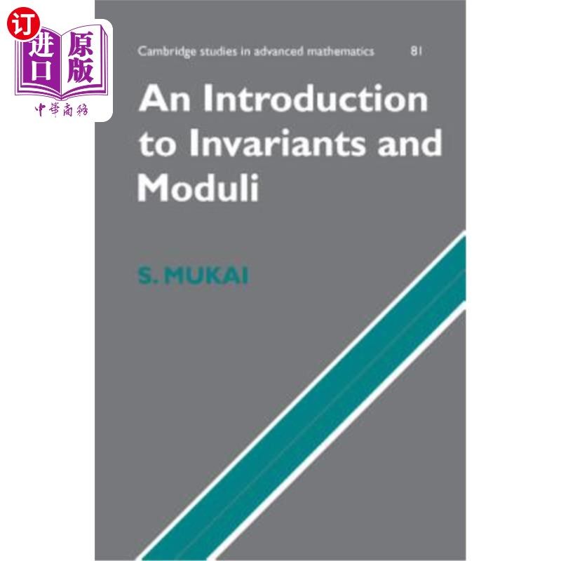 海外直订An Introduction to Invariants and Moduli 不变量与模导论