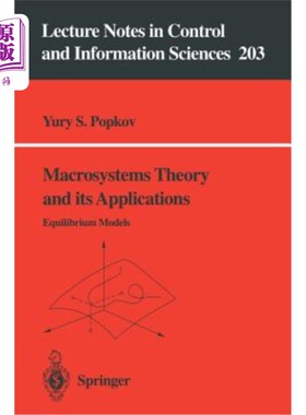 海外直订Macrosystems Theory and Its Applications: Equilibrium Models 宏观系统理论及其应用:均衡模型
