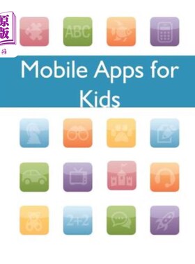 海外直订Mobile Apps for Kids 面向儿童的移动应用