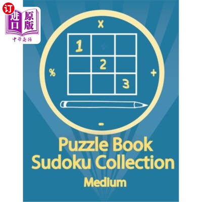 海外直订Puzzle Book, Sudoku Collection Medium: Sudoku Puzzles With Solutions At The Back 益智书，数独收集媒介：背面