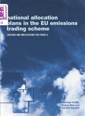海外直订National Allocation Plans in the EU Emissions Tr... 欧盟排放交易计划中的国家分配计划
