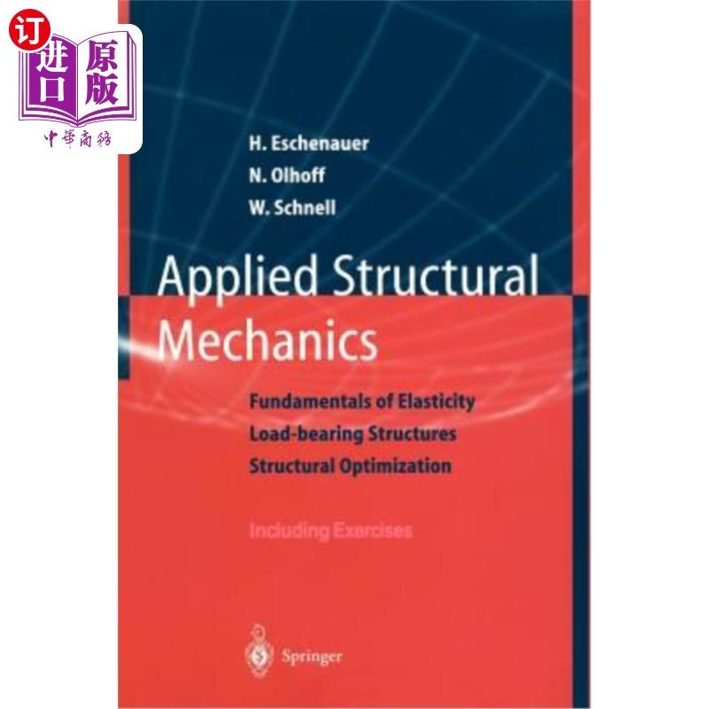 海外直订Applied Structural Mechanics: Fundamentals of Elasticity, Load-Bearing Structure 应用结构力学：弹性基础、承