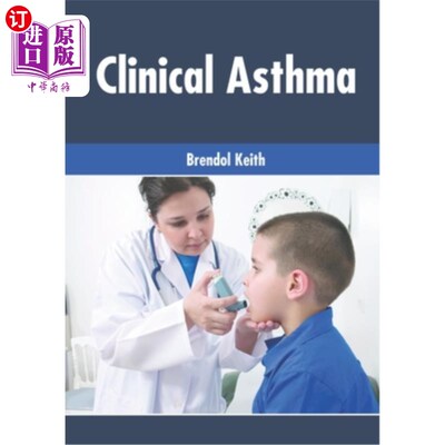 海外直订医药图书Clinical Asthma 临床哮喘