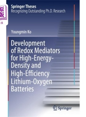 海外直订Development of Redox Mediators for High-Energy-Density and High-Efficiency Lithi 高能量密度高效锂氧电池氧化
