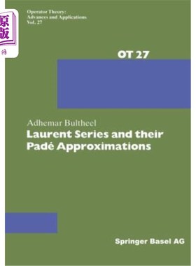 海外直订Laurent Series and Their Padé Approximations Laurent级数及其Padé近似