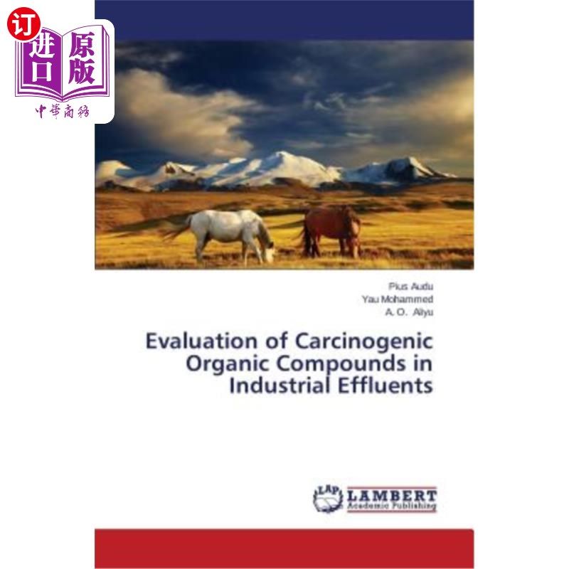 海外直订evaluation of carcinogenic organic compound