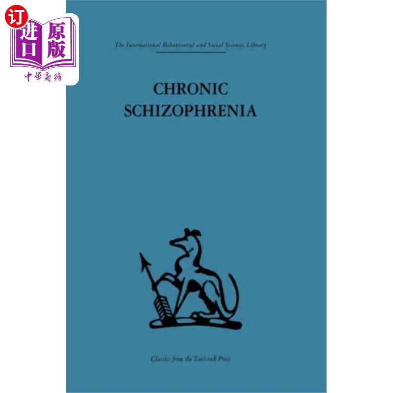 海外直订医药图书Chronic Schizophrenia 慢性精神分裂症