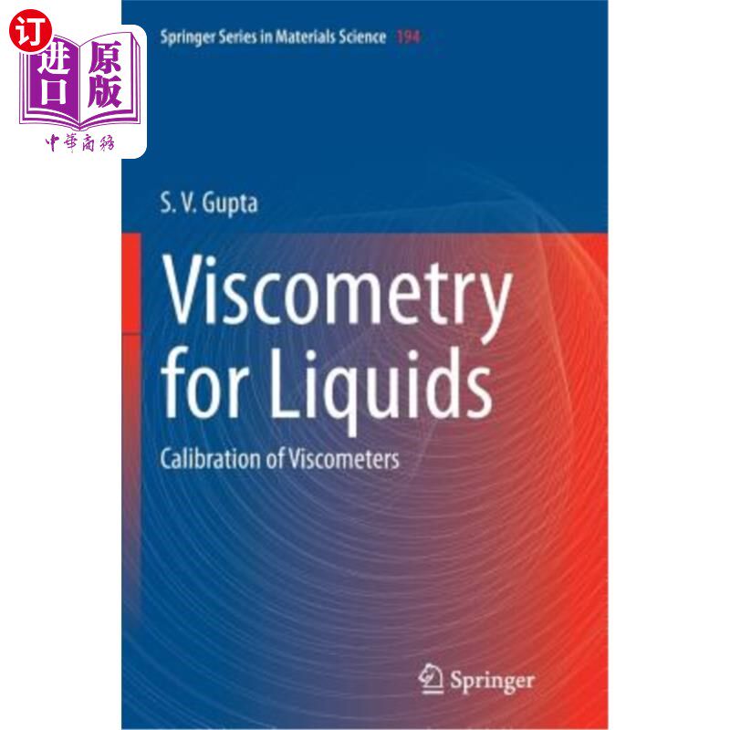 海外直订Viscometry for Liquids: Calibration of Viscometers 液体的粘度计：粘度计的校准