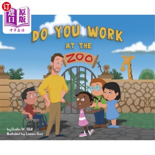 You Zoo Work the 你在动物园工作吗 海外直订Do