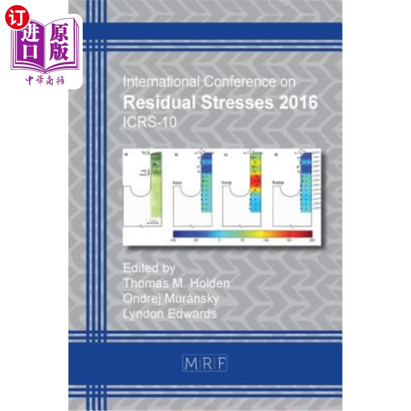 海外直订Residual Stresses 2016: Icrs-10 残余应力2016:Icrs-10