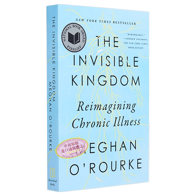 现货 看不见的王国 重新构想慢性病 英文原版Meghan ORourke The Invisible Kingdom Reimagining Chronic Illness【中商原版】