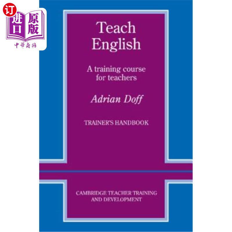 海外直订Teach English Trainer's Handbook: A Training Course for Teachers 教英语培训师手册：教师培训课程