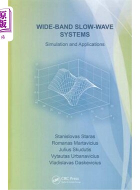 海外直订Wide-Band Slow-Wave Systems: Simulation and Applications 宽带慢波系统:仿真与应用