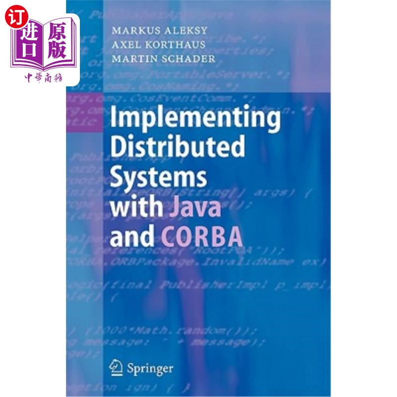 海外直订Implementing Distributed Systems with Java and CORBA 用Java和CORBA实现分布式系统