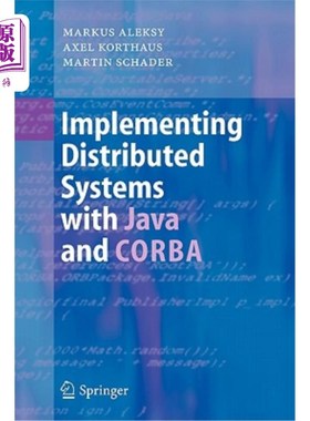 海外直订Implementing Distributed Systems with Java and CORBA 用Java和CORBA实现分布式系统