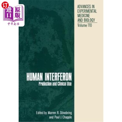 海外直订医药图书Human Interferon: Production and Clinical Use 人干扰素的生产和临床应用
