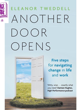 另一扇门打开了 应对生活和工作变化的5个步骤  Another Door Opens 英文原版 Eleanor Tweddell【中商原版】