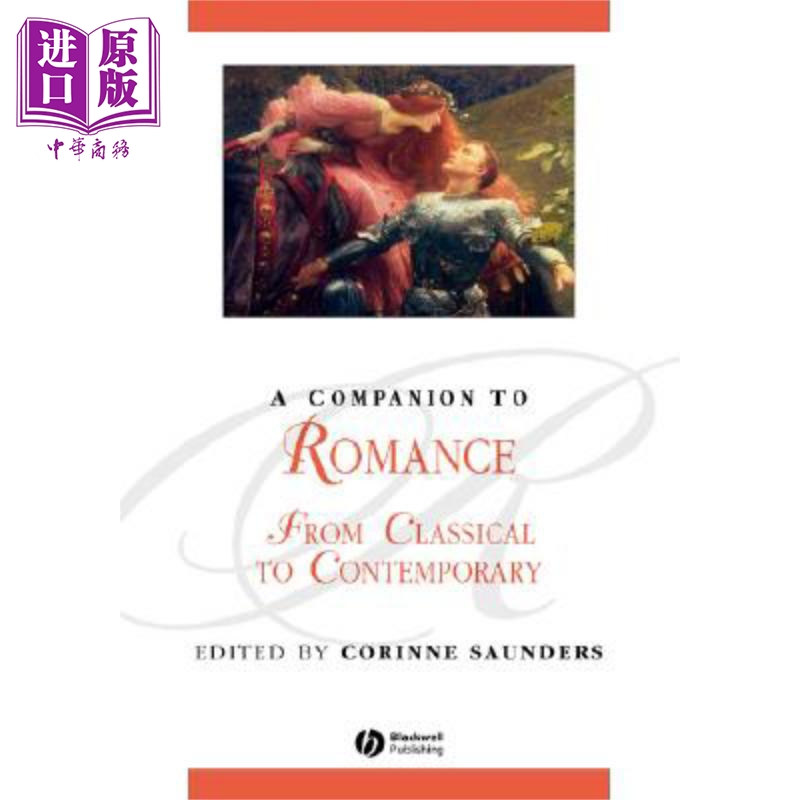 现货 经典馆藏系列-浪漫文学指南 从古典到现代 A Companion To Romance From Classical To Contemporary 英文原
