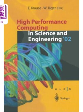 海外直订High Performance Computing in Science and Engineering '02: Transactions of the H 2002年科学与工程中的高性能