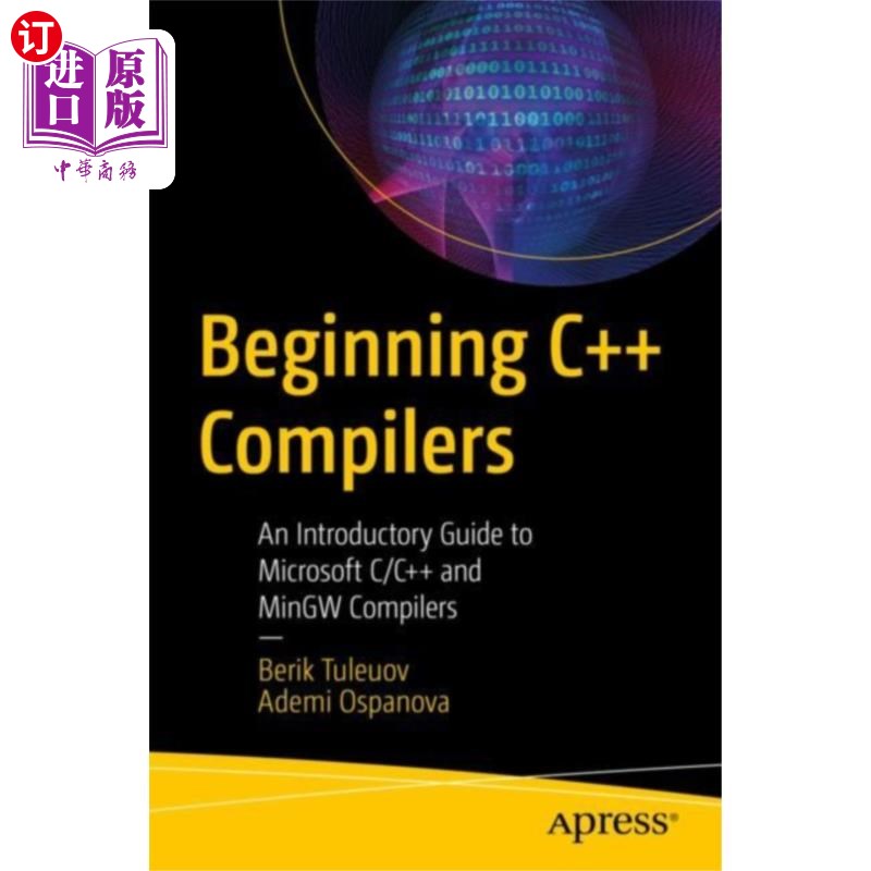 海外直订Beginning C++ Compilers c++编译入门