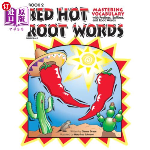 海外直订Red Hot Root Words: Mastering Vocabulary with Prefixes, Suffixes, and Root Words 红热词根:掌握带有前缀、后