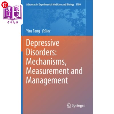 海外直订医药图书Depressive Disorders: Mechanisms, Measurement and Management 抑郁症：机制、测量和管理