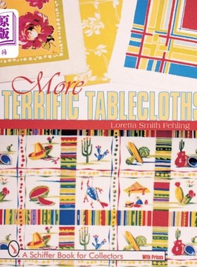海外直订More Terrific Tablecloths 更了不起的桌布